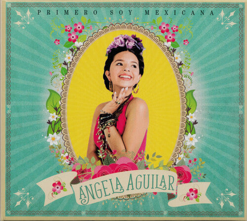 Aguilar,angela - Primero Soy Mexicana - Music CD