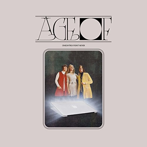 Oneohtrix Point Never - Age Of - Music CD