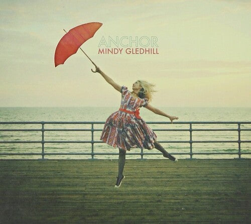 Gledhill,mindy - Anchor - Music CD