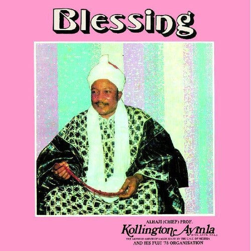 Ayinla,kollington & His Fuji '78 Organisation - Blessing - Vinyl Record