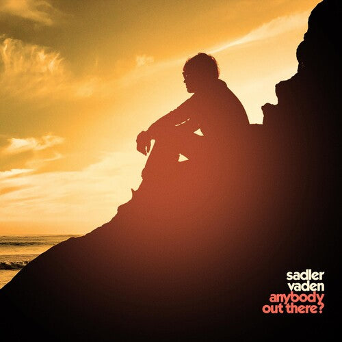 Sadler Vaden - Anybody Out There? Vinyl Record
