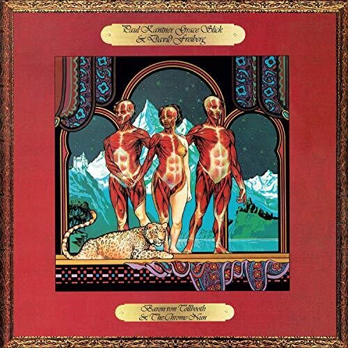 Kantner,paul / Slick,grace / Freiberg,david - Baron Von Tollbooth & The Chrome Nun - Music CD