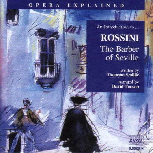 Rossini / Timson - Introduction To Rossini: Barber Of Seville - Music CD