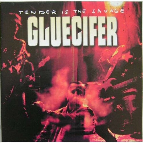 Gluecifer - Tender Is The Savage Vinyl Record