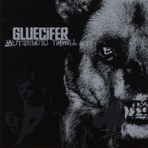 Gluecifer - Automatic Thrill Vinyl Record