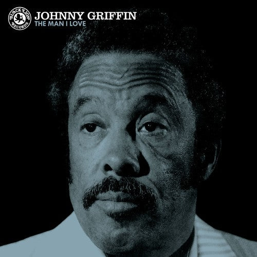 Johnny Griffin - Man I Love Vinyl Record