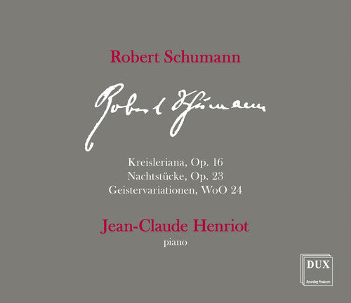 Schumann / Henriot - Kreisleriana 16 - Music CD