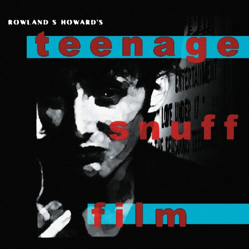 Rowland S. Howard - Teenage Snuff Film Vinyl Record
