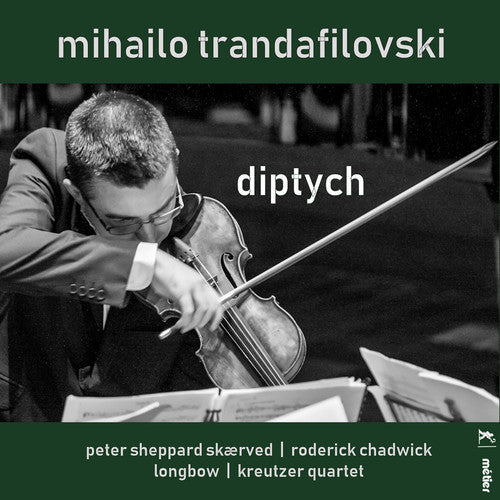 Trandafilovski / Skaerved / Chadwick - Diptych - Music CD