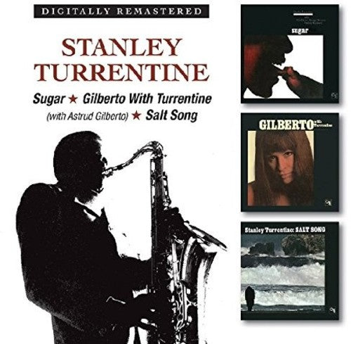 the album cover for Stanley Turrentine - Sugar / Gilberto With Turrentine / Salt Song
