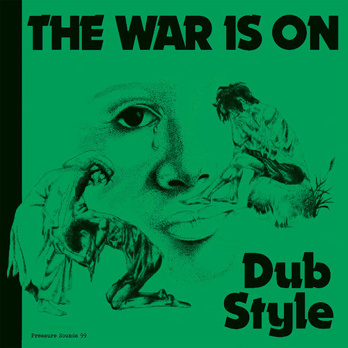 the album cover for Phill Pratt & Friends - The War Is On Dub Style