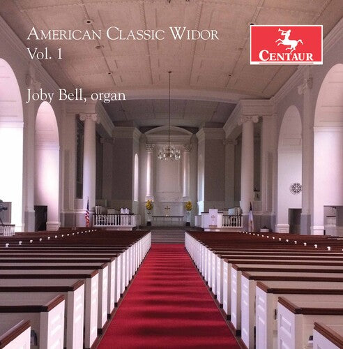 Widor / Bell - American Classic Widor 1 - Music CD