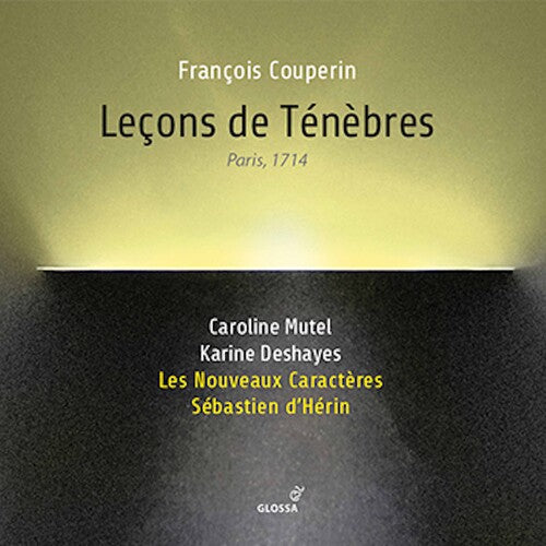 Couperin / Mutel / D'herin - Lecons De Tenebres - Music CD