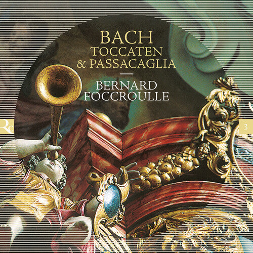Bach,j.s. / Foccroulle - Toccaten & Passacaglia - Music CD