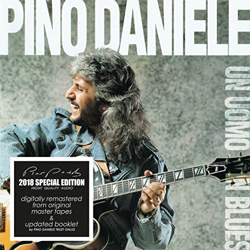 the album cover for Pino Daniele - Un Uomo In Blues [Remastered] (Ita)