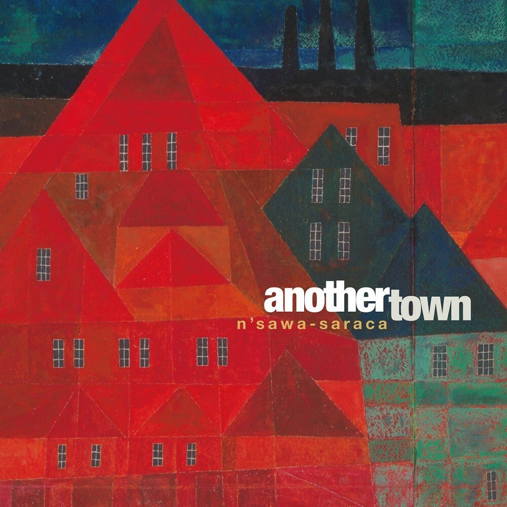the album cover for Nsawa-Saraca - Another Town