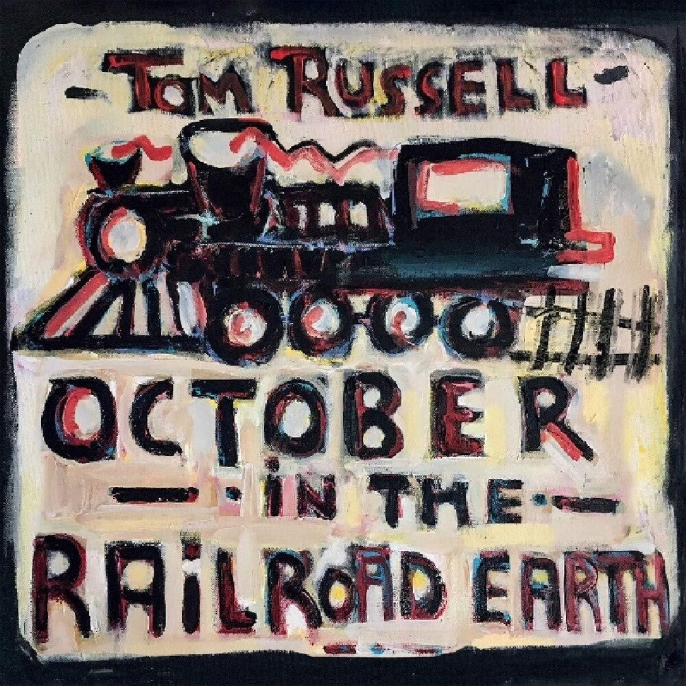 Tom Russell - October In The Railroad Earth [Import LP] Vinyl Record