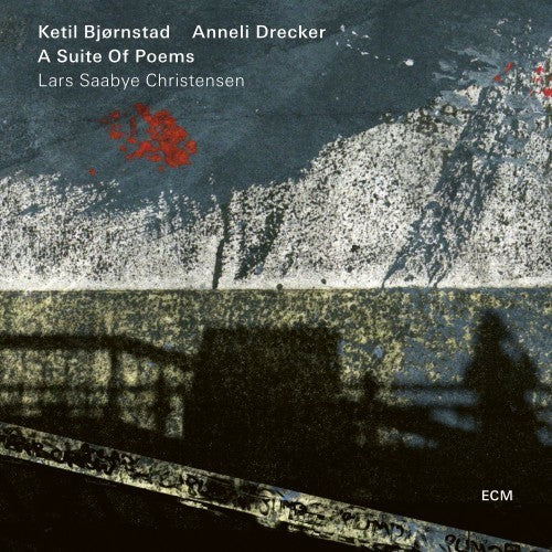 the album cover for Ketil Bjornstad / Drecker,Anneli - Suite Of Poems