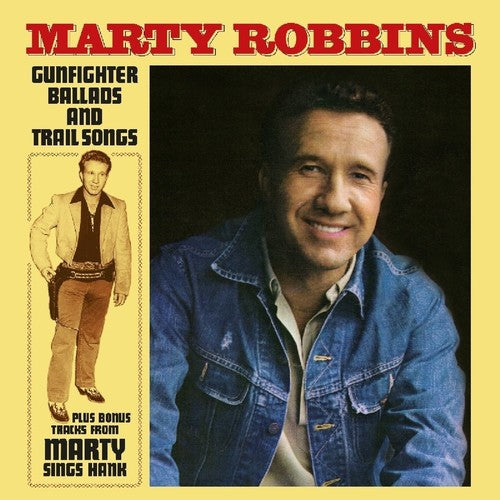 Marty Robbins - Gunfighter Ballads & Trail Songs Vinyl Record