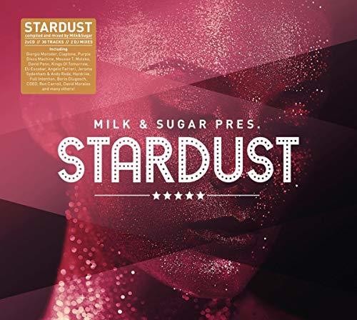 Milk & Sugar Present Stardust / Various - Milk & Sugar Present Stardust / Various - Music CD