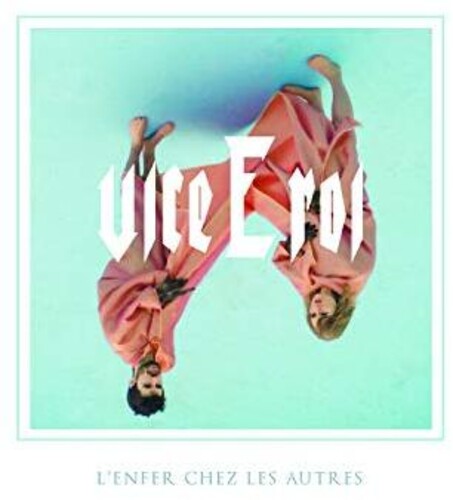 Vice E Roi - L'enfer Chez Les Autres - Music CD