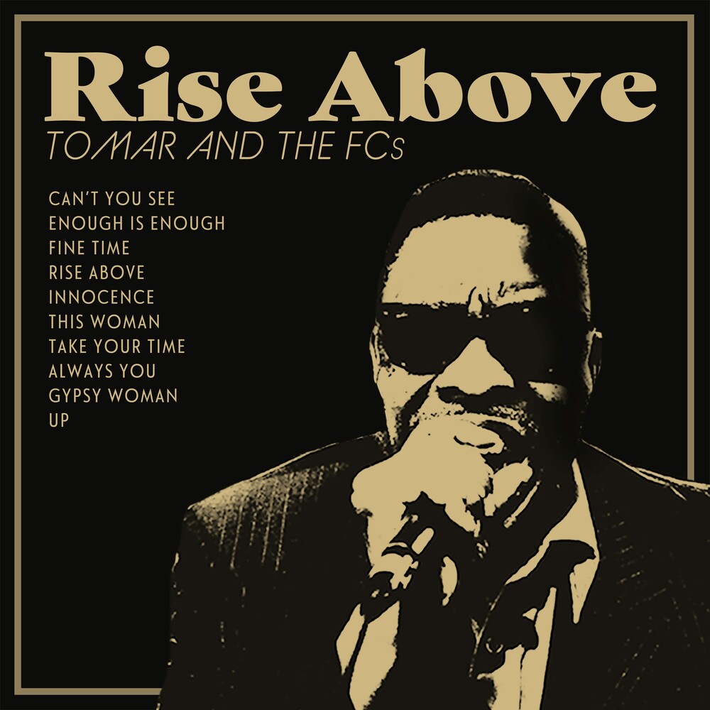 the album cover for Tomar & The Fcs - Rise Above