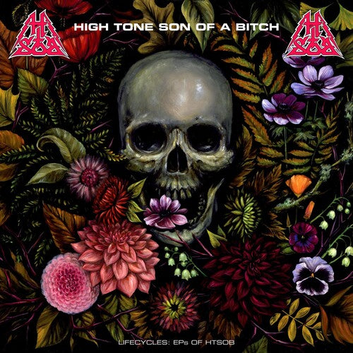 High Tone Son Of A Bitch - Lifecycles: Eps Of Htsob - Music CD