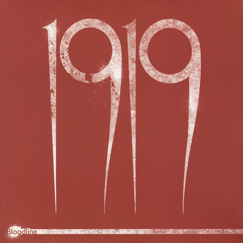 1919 - Bloodline [Red] Vinyl Record