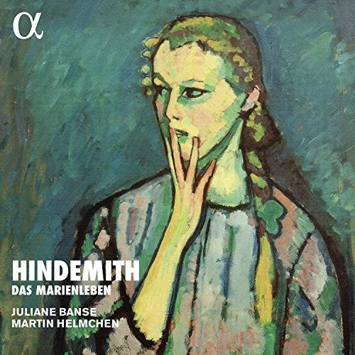 Hindemith / Banse / Helmchen - Das Marienleben - Music CD