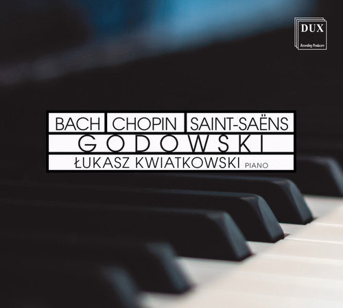 Bach,j.s. / Kwiatkowski - Lukasz Kwiatkowski Plays Godowski - Music CD