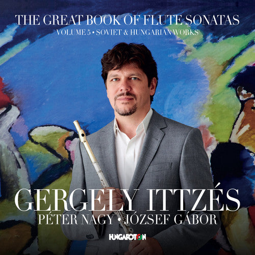 the album cover for Prokfiev / Ittzes / Gabor - Soviet & Hungarian Works