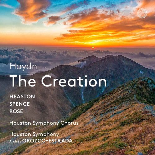 Hayden / Heaston / Houston Symphony - Creation - Super Audio CD