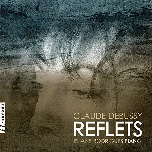Debussy / Rodrigues - Reflets - Music CD