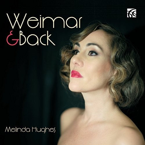Hughes / Cox - Weimar & Back - Music CD