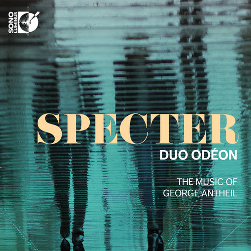 Antheil / Duo Odeon - Specter - Music CD