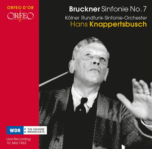the album cover for Bruckner / Cologne Radio Symphony Orch - Symphony 7 in E Major