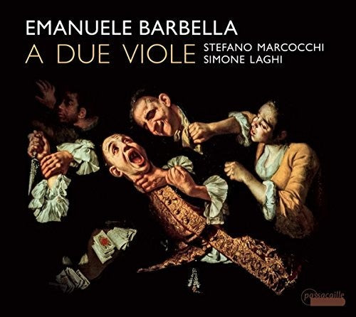 Barbella / Marcocchi / Laghi - Sei Duetti A Due Viole - Music CD