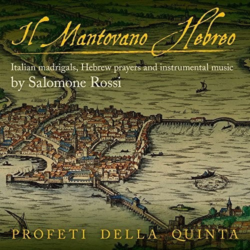 Rossi / Quinta - Il Mantovano Hebreo - Music CD