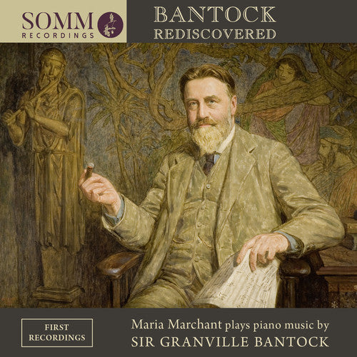 Bantock / Marchant - Bantock Rediscovered - Music CD