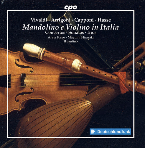 the album cover for Vivaldi / Torge / Hirasaki - Mandolino E Violino in Italia