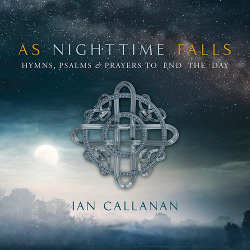 Callanan,ian - As Nighttime Falls - Music CD