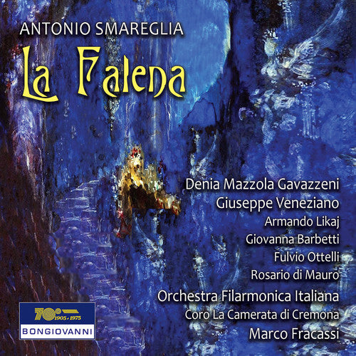 Smareglia / Gavazzeni / Veneziano - Falena - Music CD
