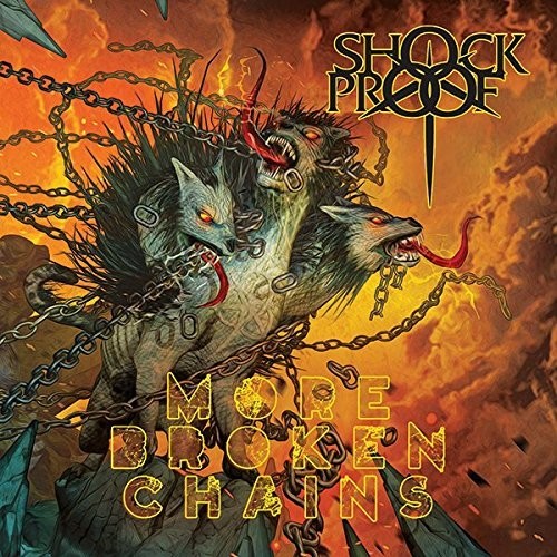 Shockproof - More Broken Chains - Music CD