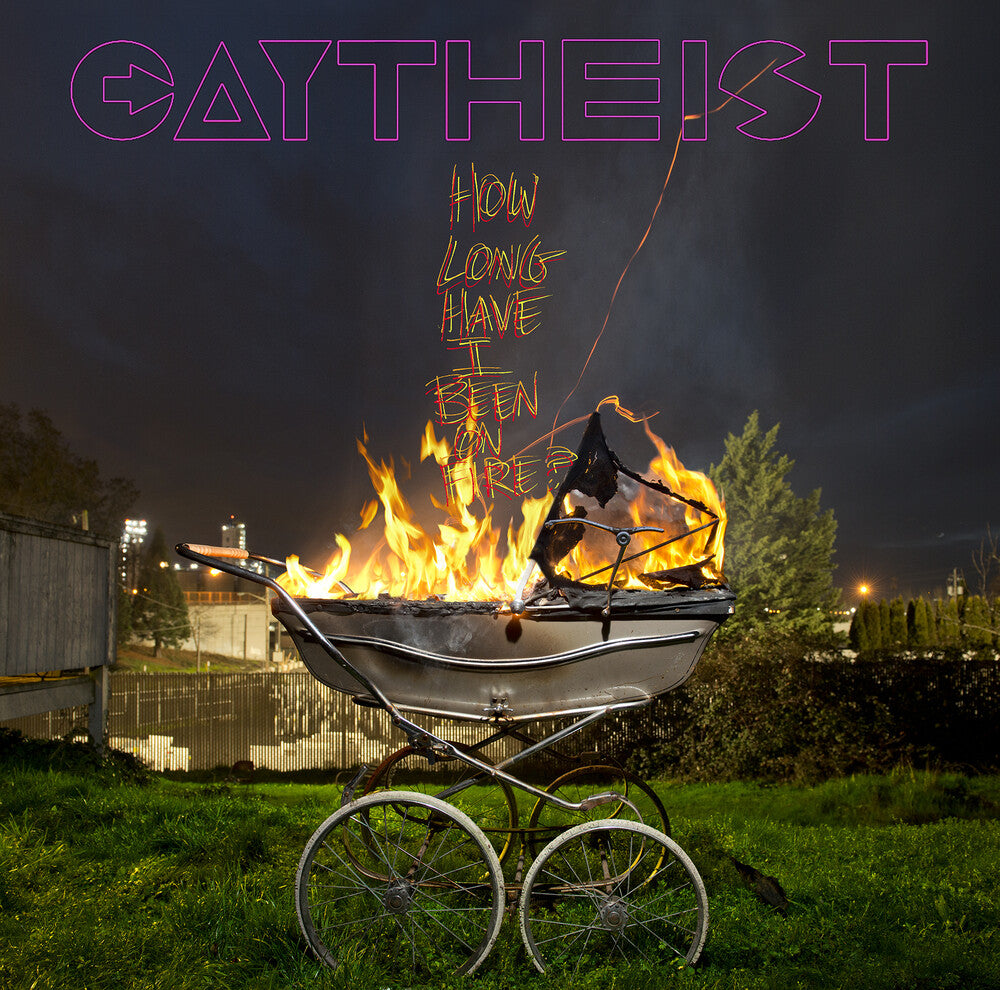 Gaytheist - How Long Have I Been On Fire? [LP] Vinyl Record