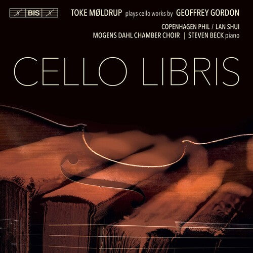 Gordon / Moldrup / Dahl - Cello Libris - Music CD