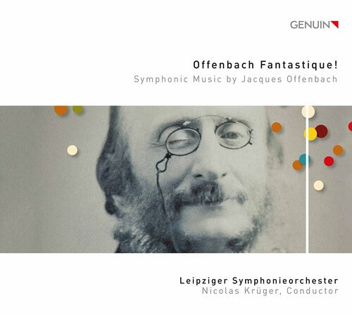 Offenbach / Leipziger Symphonieorchester / Kruger - Offenbach Fantastique - Music CD