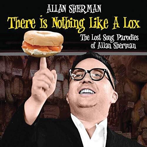 Sherman,allan - There Is Nothing Like A Lox: The Lost Song - Music CD