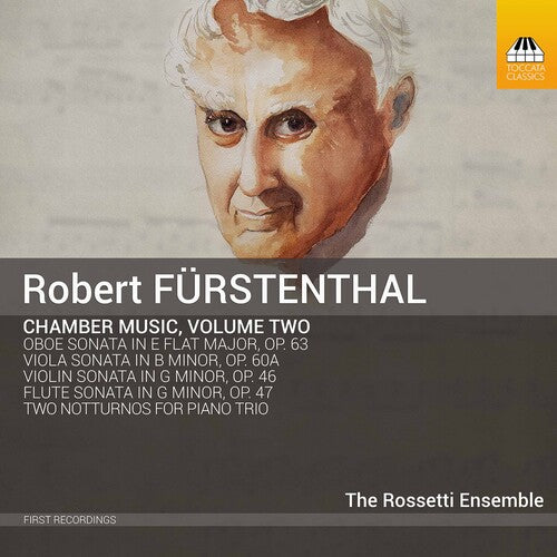 Furstenthal / Rossetti Ensemble - Chamber Music 2 - Music CD