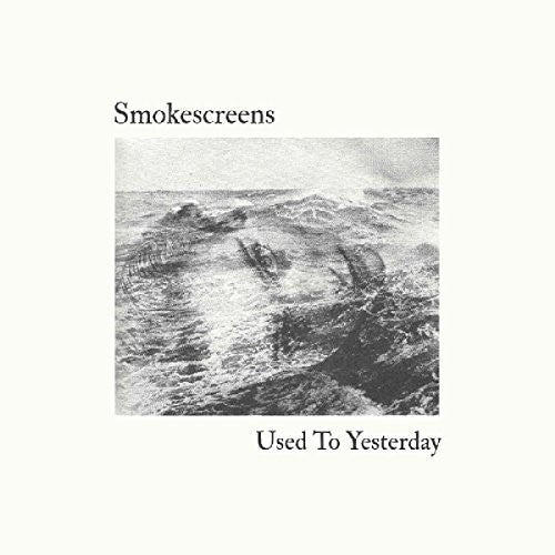 Smokescreens - Used To Yesterday - Music CD