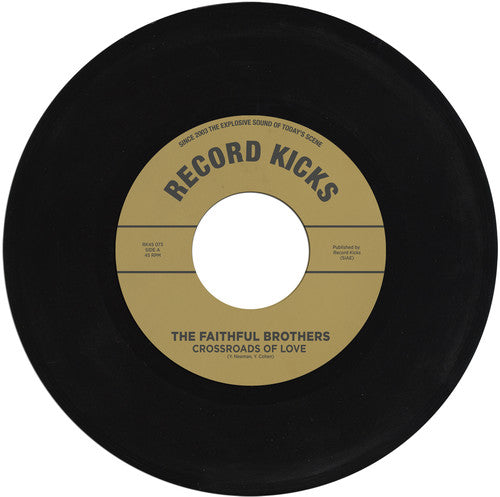 Faithful Brothers - Crossroads Of Love / Ome More Time Vinyl Record